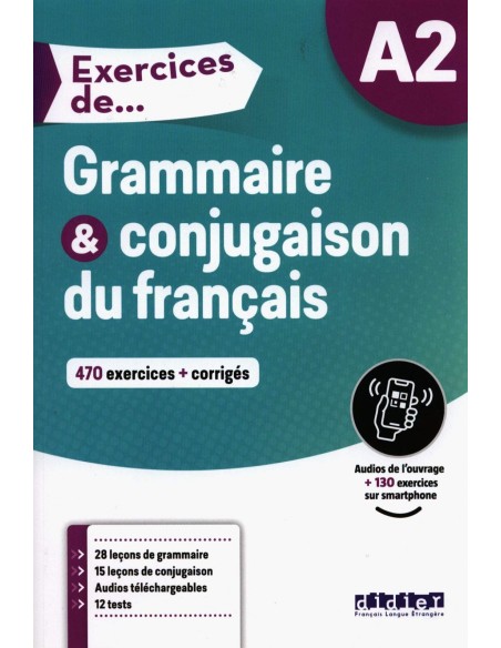 EXERCICES GRAMM ET CONJUG A2 LIVRE