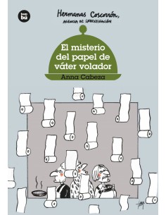 Hermanas Coscorron El misterio del papel de vater volador