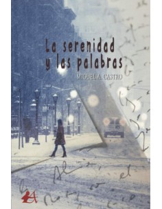 La serenidad y las palabras