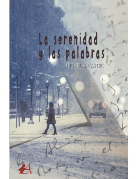 La serenidad y las palabras