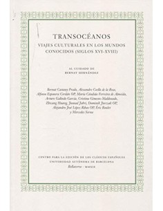 Transoceanos Viajes culturales en los mundos conocidos siglos XVI XVIII