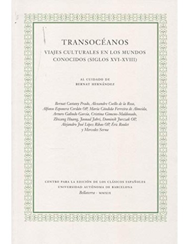 Transoceanos Viajes culturales en los mundos conocidos siglos XVI XVIII