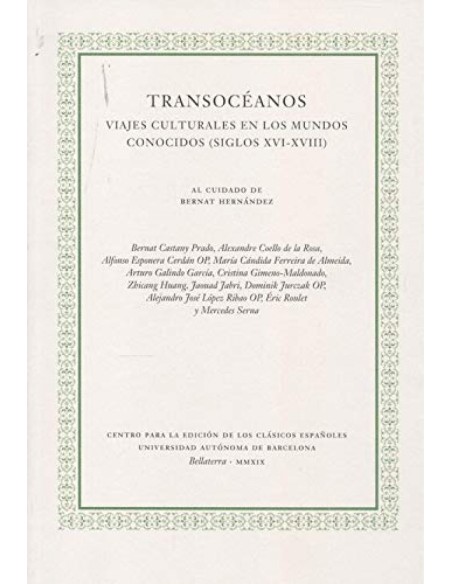 Transoceanos Viajes culturales en los mundos conocidos siglos XVI XVIII
