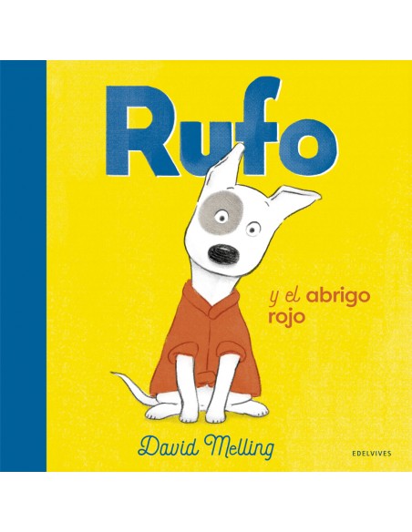 Rufo y el abrigo rojo Rufo y el abrigo rojo