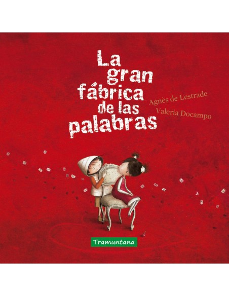 La gran fabrica de las palabras