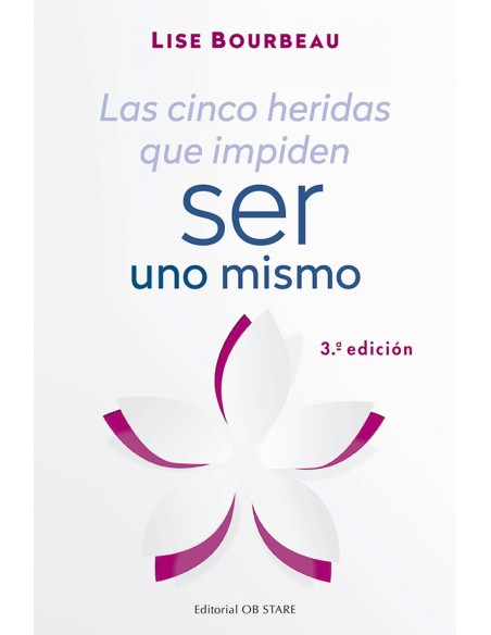 CINCO HERIDAS QUE IMPIDEN SER UNO MISMO LAS NE