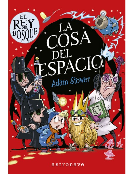 El rey del bosque 3 La cosa del espacio