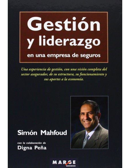 Gestion y liderazgo en una empresa de seguros
