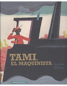 TAMI EL MAQUINISTA