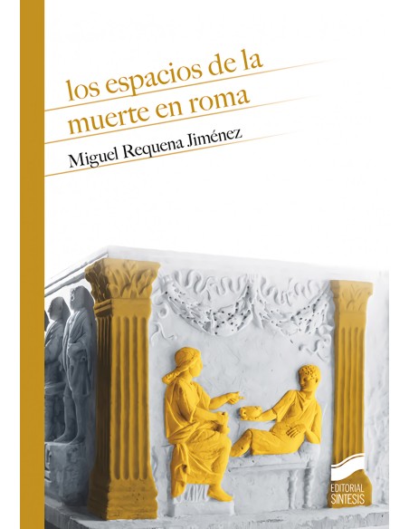 Los espacios de la muerte en Roma