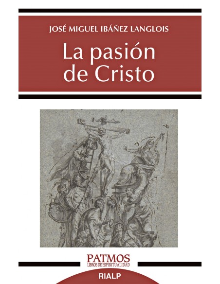 La pasion de Cristo