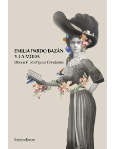 EMILIA PARDO BAZAN Y LA MODA