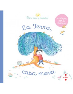 La Terra casa meva