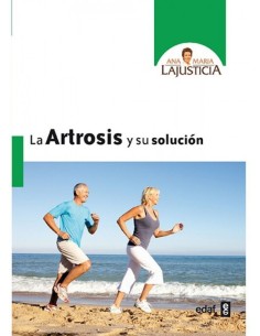 La artrosis y su solucion