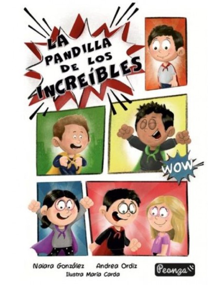 La pandilla de los increibles