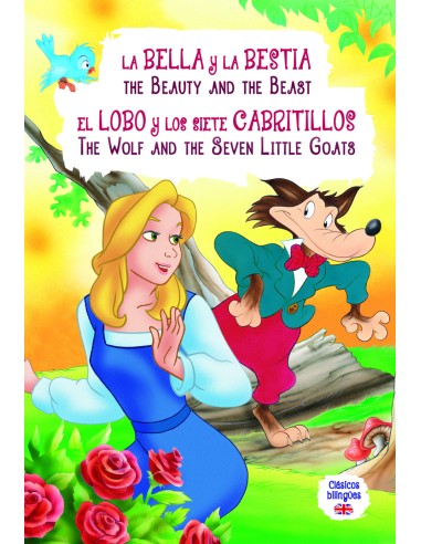 La Bella y la Bestia El Lobo y los Siete Cabritillos