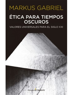 ETICA PARA TIEMPOS OSCUROS