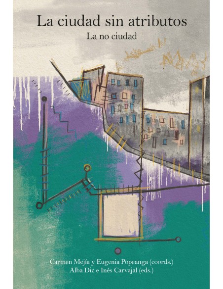 La ciudad sin atributos