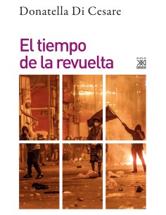 El tiempo de la revuelta