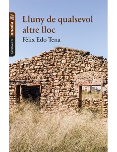 Lluny de qualsevol altre lloc