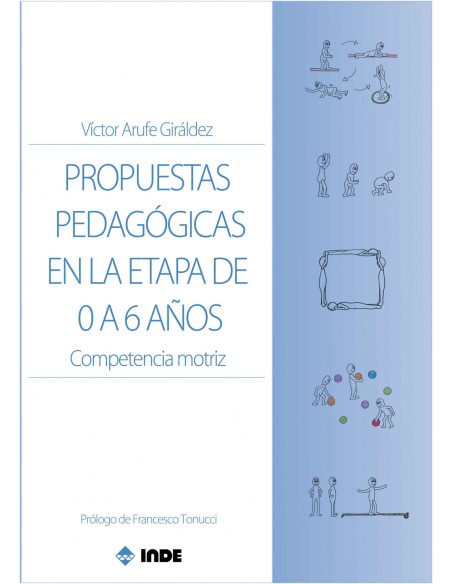 PROPUESTAS PEDAGOGICAS EN LA ETAPA DE 0 A 6 ANOS