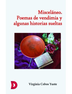 Miscelaneo Poemas de vendimia y algunas historias sueltas