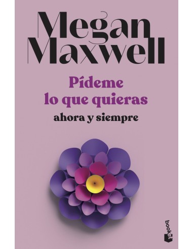 Pideme lo que quieras ahora y siempre