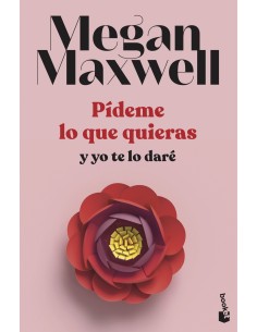 Pideme lo que quieras y yo te lo dare