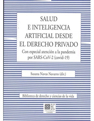 Salud e inteligencia artificial desde el derecho privado Con especial atencion
