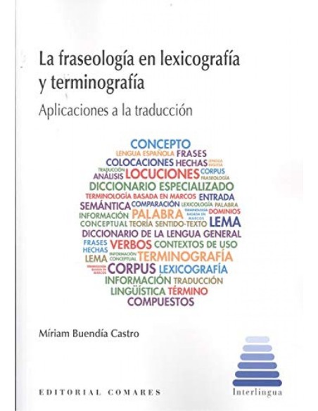 FRASEOLOGIA EN LEXICOGRAFIA Y TERMINOGRAFIA
