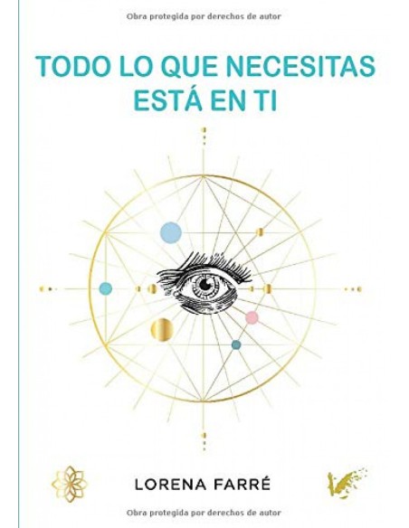 Todo lo que necesitas esta en ti