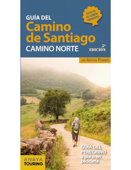Guia del Camino de Santiago Camino Norte