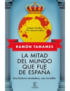 La mitad del mundo que fue de Espana