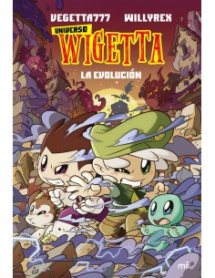 Universo Wigetta 2 La evolucion