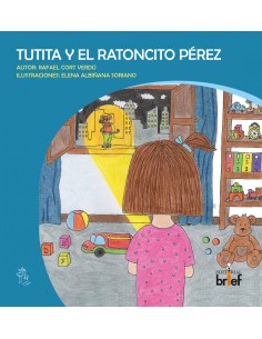 TUTITA Y EL RATONCITO PEREZ