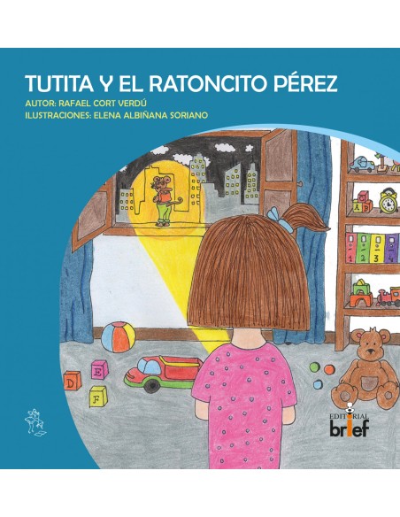 TUTITA Y EL RATONCITO PEREZ