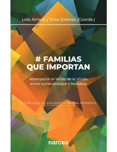  FAMILIAS QUE IMPORTAN II CIRCULOS DE ENCUENTRO MARISA MORESCO