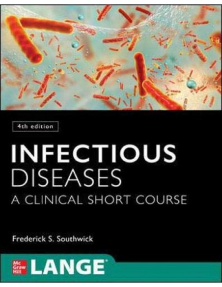 INFECTIOUS DISEASES A CLINICAL SHORT COURSE 4TH EDITION