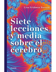 Siete lecciones y media sobre el cerebro
