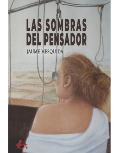 LAS SOMBRAS DEL PENSADOR