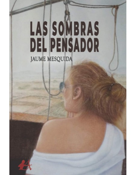 LAS SOMBRAS DEL PENSADOR