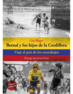Bernal y los hijos de la Cordillera