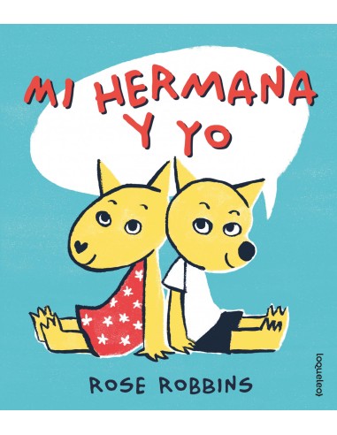 Mi hermana y yo