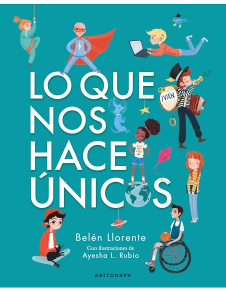 Lo que nos hace unicos