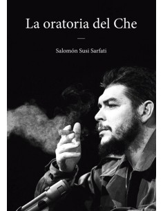 LA ORATORIA DEL CHE