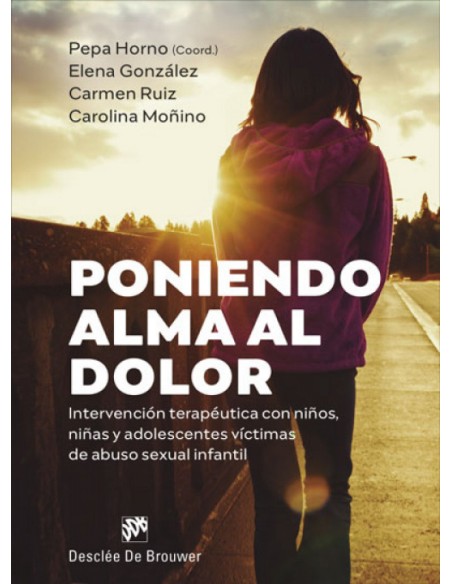 PONIENDO ALMA AL DOLOR