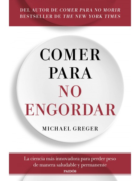 Comer para no engordar