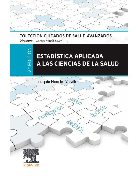 ESTADISTICA APLICADA A LAS CIENCIAS DE LA SALUD