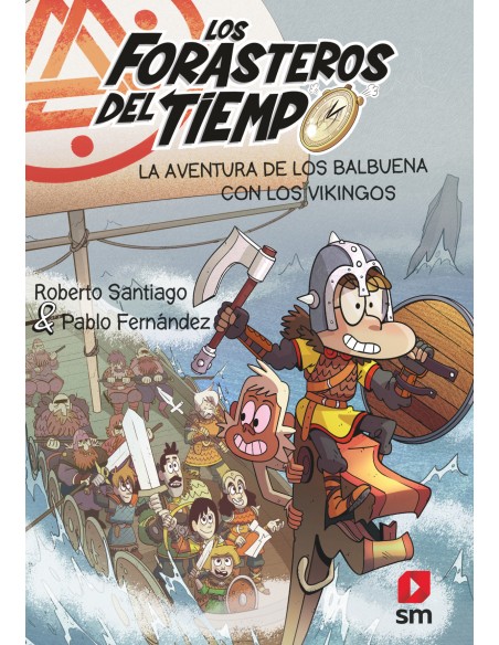 LFT 11 La aventura de los Balbuena con los vikingos
