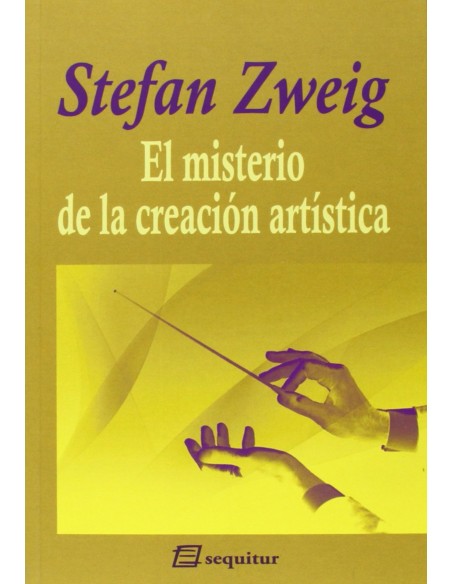 El misterio de la creacion artistica